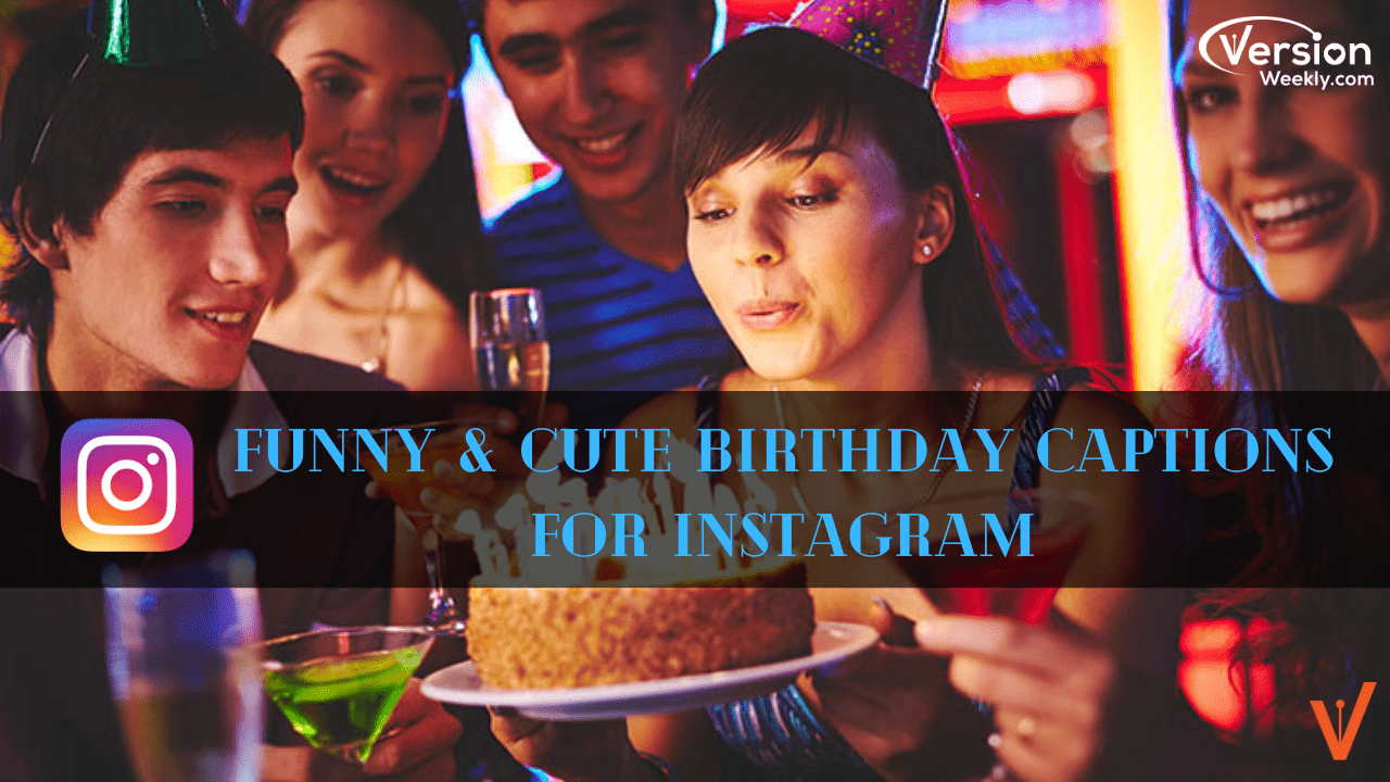 Birthday Captions for Instagram
