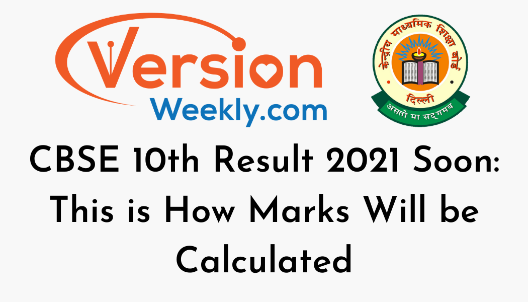 CBSE 10th Result 2021 Soon: This is How Marks Will be Calculated