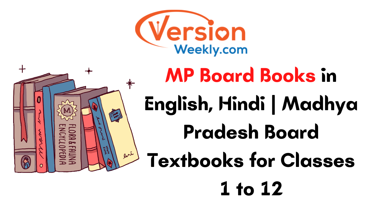 MP Board Books in English, Hindi Madhya Pradesh Board Textbooks for Classes 1 to 12