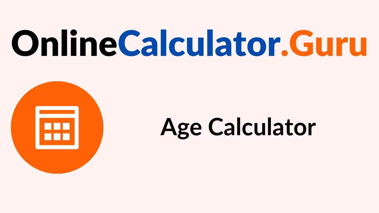Age Calculator