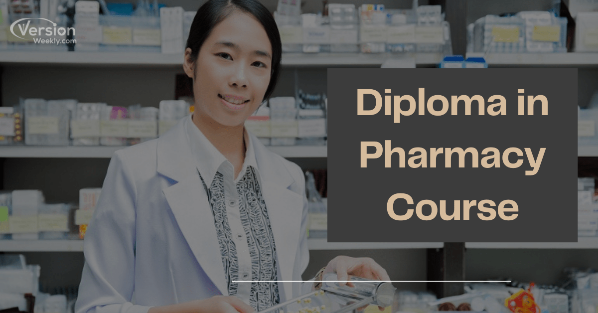 Diploma in Pharmacy Courses